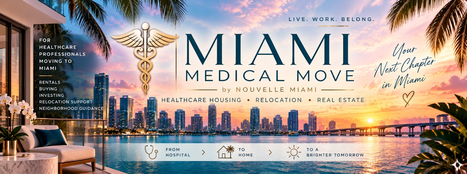 Miami Medical Move by Nouvelle Miami: healthcare housing, relocation and real estate, with the Miami skyline at sunset